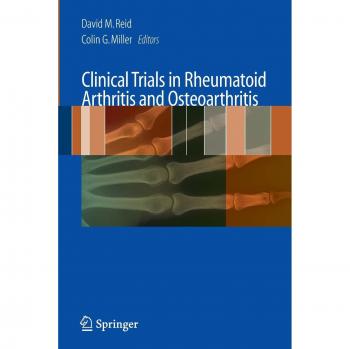 Clinical Trials in Rheumatoid Arthritis and Osteoarthritis
