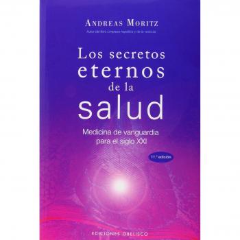 Los secretos eternos de la salud/ Timeless Secrets of Health & Rejuvenation