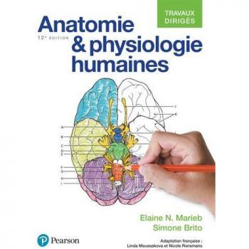 Anatomie et physiologie 12e ed travaux diriges