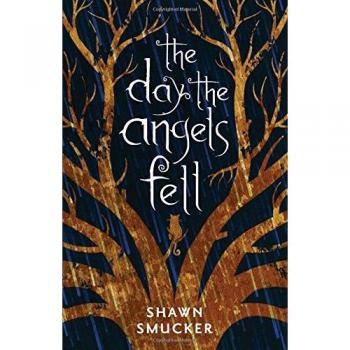 The Day the Angels Fell