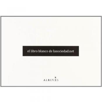 El libro blanco de lasociedad.net