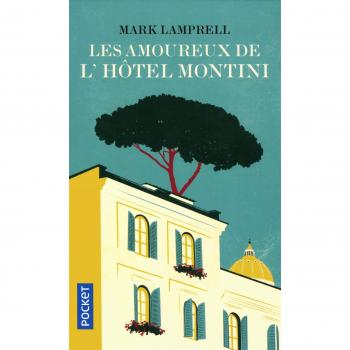 Les Amoureux de l'hôtel Montini