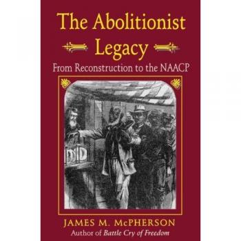The Abolitionist Legacy, Princeton Paperbacks