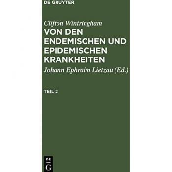 Von den endemischen und epidemischen Krankheiten, Teil 2, Von den endemischen und epidemischen Krankheiten Teil 2