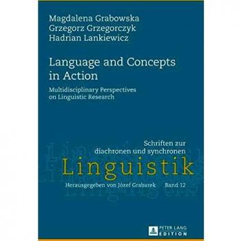 Language and Concepts in Action: Multidisciplinary Perspectives on Linguistic Research