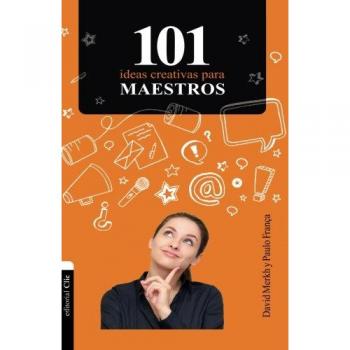 101 ideas creativas para maestros