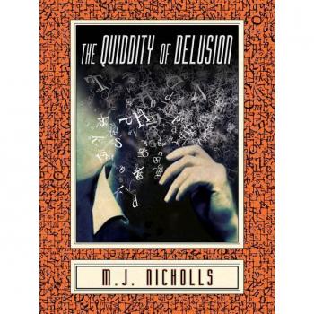 Quiddity of Delusion