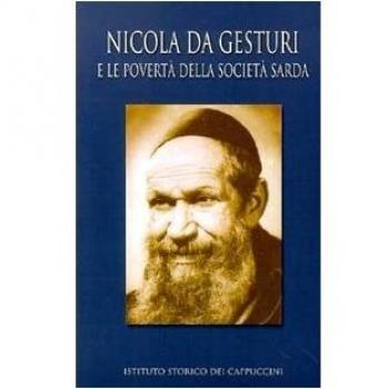 Nicola da Gesturi e la povertà della società sarda nel primo Novecento. Atti del Convegno storico (Cagliari, 2-3 giugno 2000)