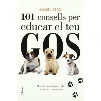 101 trucs per educar el teu gos