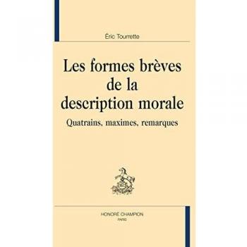 Les formes brèves de la description morale