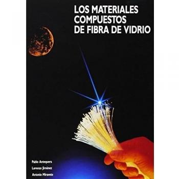 Los materiales compuestos de fibra de vidrio