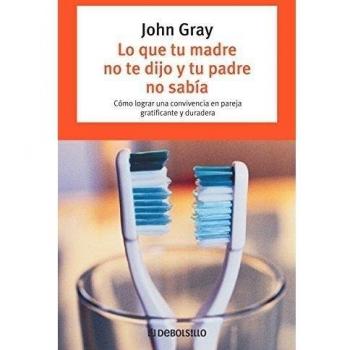 LO QUE TU MADRE NO TE DIJO Y TU PADRE NO SABIA