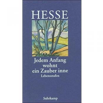 Jedem Anfang wohnt ein Zauber inne