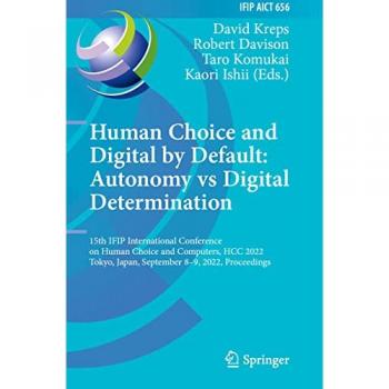 Human Choice and Digital by Default: Autonomy vs Digital Determination