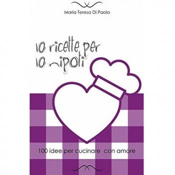 10 ricette per 10 nipoti