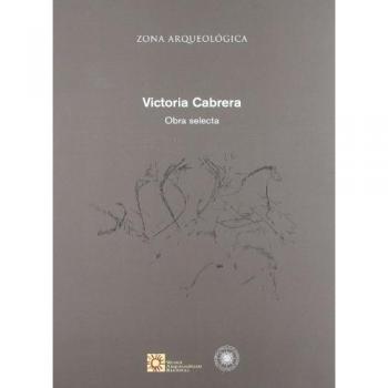 Victoria Cabrera : obra selecta (1977-2004)