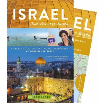 Israel – Zeit für das Beste