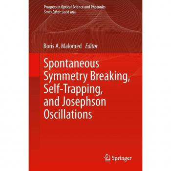 Vitalsource Technologies, Inc. Spontaneous Symmetry Breaking, Self-trapping, And Josephson Oscillation
