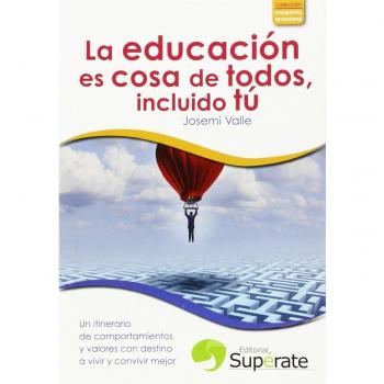 La educación es cosa de todos incluido tú
