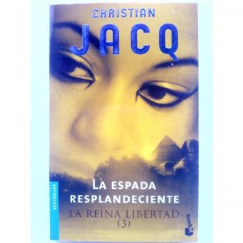 La reina Libertad 3. La espada