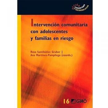 Intervención comunitaria con adolescentes y familias en riesgo