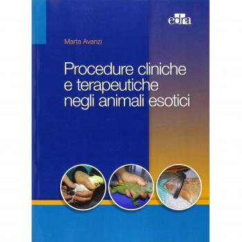 Procedure cliniche e terapeutiche negli animali esotici