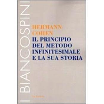 Il principio del metodo infinitesimale e la sua storia. Un capitolo per la fondazione della critica della coscenza