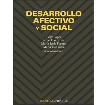 Desarrollo afectivo y social (Tapa blanda).