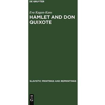 Hamlet and Don Quixote: Turgenev's Ambivalent Vision