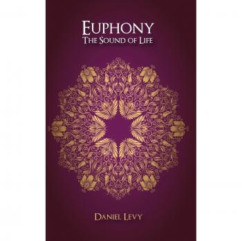 Euphony The Sound of Life