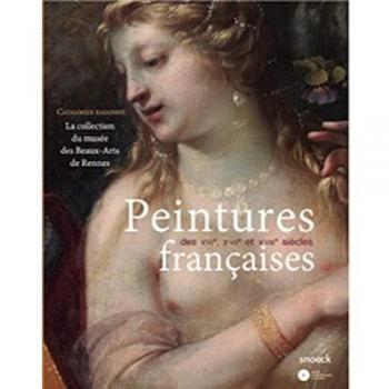 Peintures Francaises Des Xvie Xviie Et Xviiie Siècles