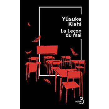 Yûsuke Kishi La Leçon Du Mal