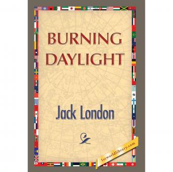 Burning Daylight