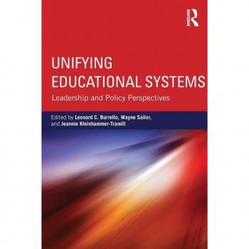 Unifying Educational Systems: Leadership and Policy Perspectives
