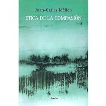 Ética de la compasión (Tapa blanda con solapas).