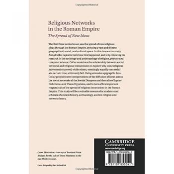 Religious Networks in the Roman Empire: The Spread of New Ideas