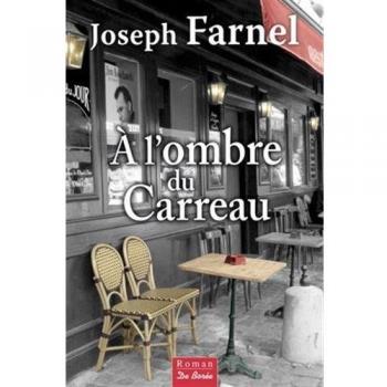 A l'ombre du Carreau