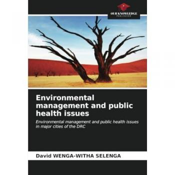 Wenga-Witha Selenga, David: Environmental management and public health issues