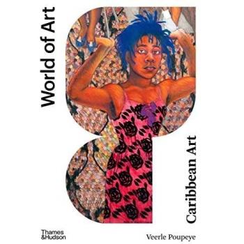 Veerle Poupeye Caribbean Art