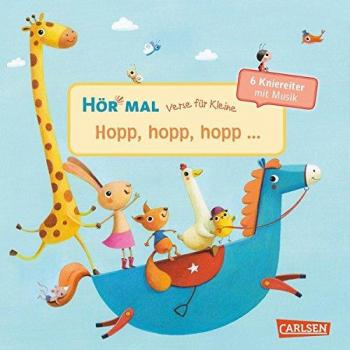 CARLSEN 9783551251350 Hör mal (Soundbuch): Verse für Kleine: Hopp, hopp, hopp ...