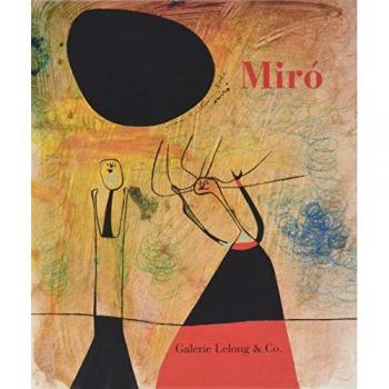 Miro : Femmes, Oiseaux et Monstres