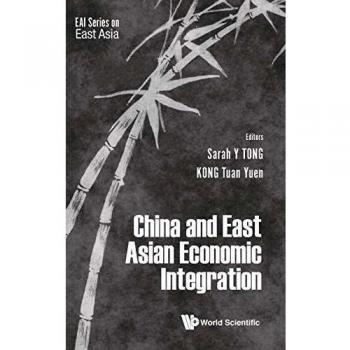 China and East Asian Economic Integration