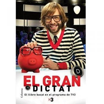 El gran dictat: El llibre basat en el programa de TV3