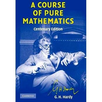 A Course of Pure Mathematics Centenary edition 10th Edition Paperback