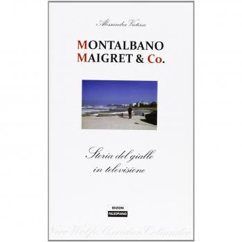 Maigret, Montalbano & co. Dalla pagina allo schermo