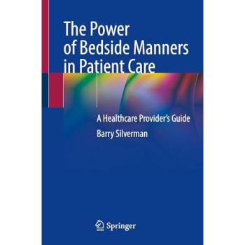 The Power of Bedside Manners in Patient Care