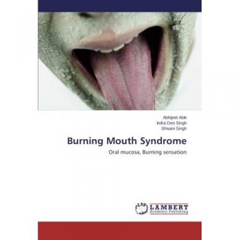 Burning Mouth Syndrome: Oral mucosa, Burning sensation