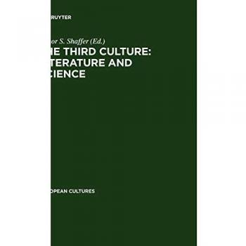 The Third Culture: Literature and Science
