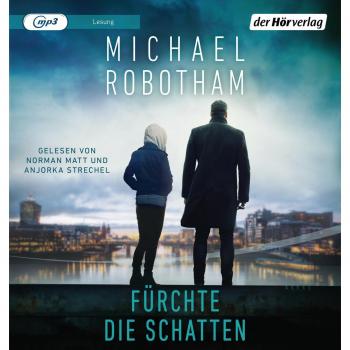 Michael Robotham Fürchte Die Schatten: Cyrus Haven 2