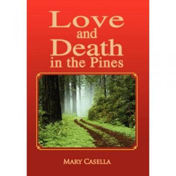 Love and Death in the Pines